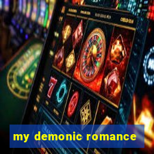 my demonic romance